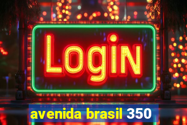 avenida brasil 350